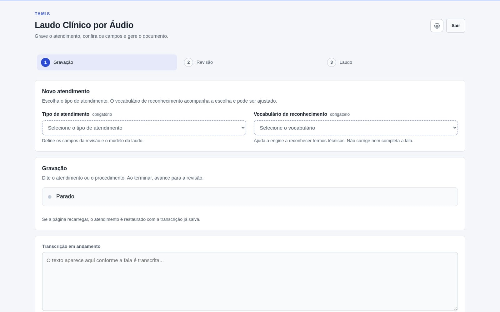 Clinical report from audio: the recording step, with appointment type, recognition vocabulary and live transcript